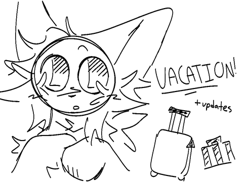 taking a break!! (+updates)
