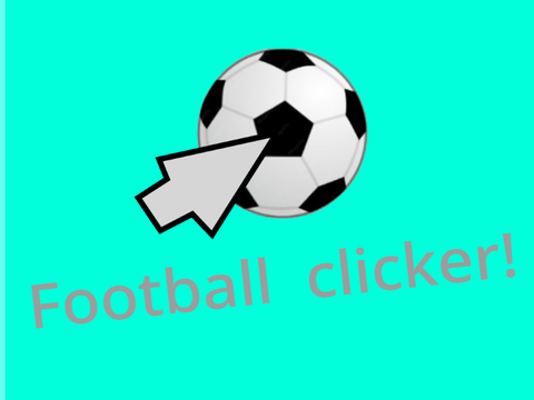 Football Clicker!⚽☁️