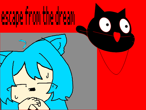 escape from the dream | V0.0.1