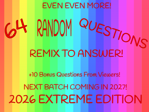 EXTREME 64 Random Questions! (2026)