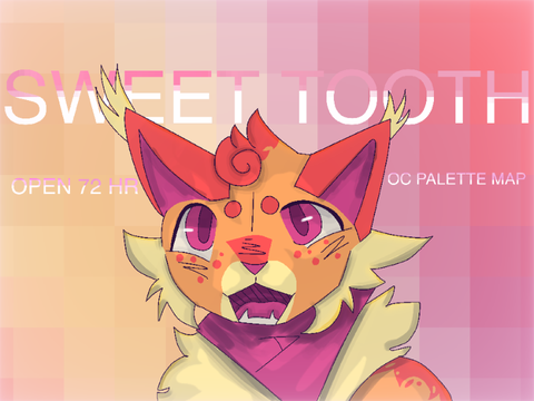 SWEET TOOTH- OPEN 72H OC PALETTE MAP