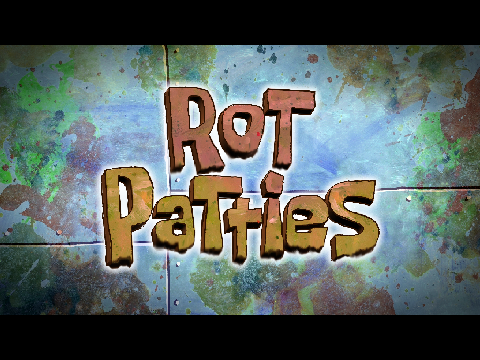 Bubble Buddy: Back in Bikini Bottom: "Rot Patties"