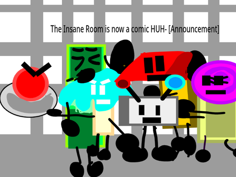 The Insane Room is now a comic HUH- [Announcement]