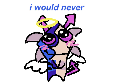 Virovirodinn would never