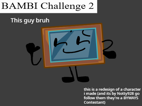 (UNFINISHED) BAMBI C2 Entry - I C there's a problem