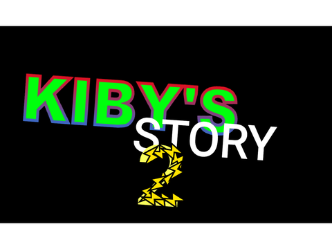 Kiby's Story 2 INTRO