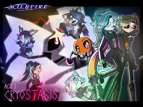 Wildfire Act 1: Cryostasis