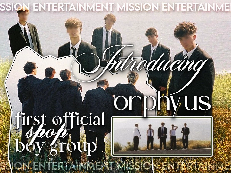 ₊ㅤ⏜︵ㅤINTR◍DUCING :: the First Official S-POP Boy Group ,  ‿ ♩ ORPHYUS | MISSION ENTERTAINMENT 2026;;