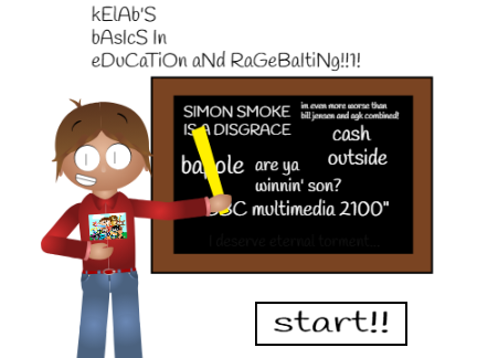 Kelab's Basics in Education and Ragebaiting v1.0