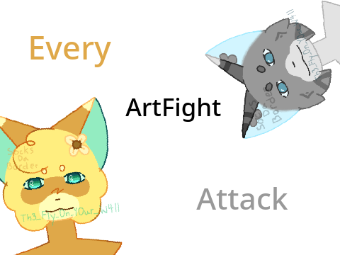 Every Artfight attack :>>