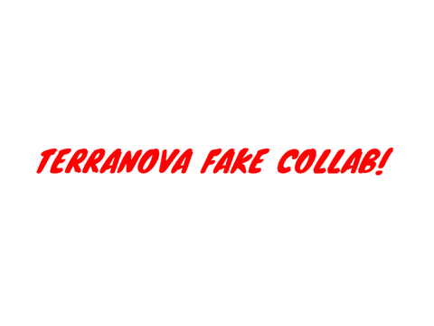 TERRANOVA FAKE COLLAB! :3. 