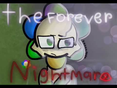 The Forever Nightmare °˖✧✿✧ Prologue