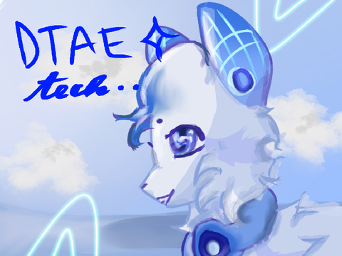 DTAE for tech!