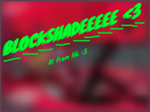 Blockshade <3