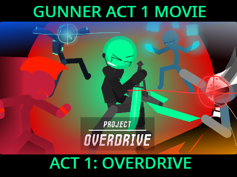 GUNNER ACT 1 MOVIE