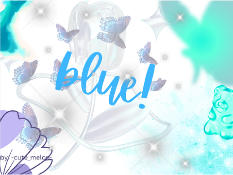 ❀⋆.ೃ࿔*:･Blue❀⋆.ೃ࿔*:･