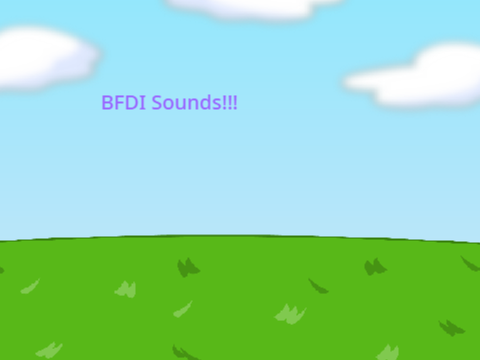 BFDI Sounds Expanded
