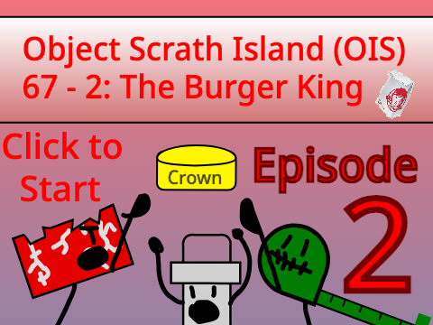 Object Scratch Island 67 - 2: The Burger King
