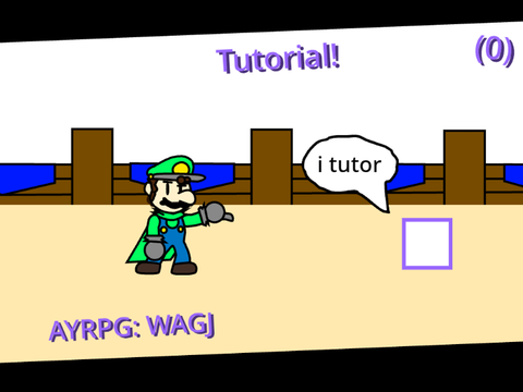 Tutorial! // AYRPG: WAGJ (0)