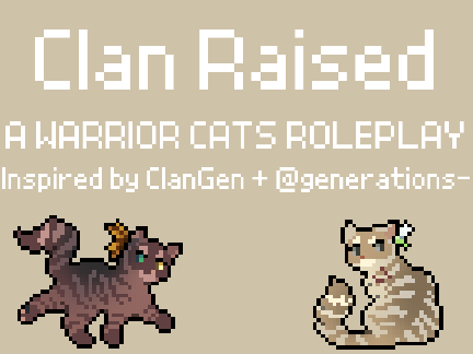 ~About Clan Raised~ 