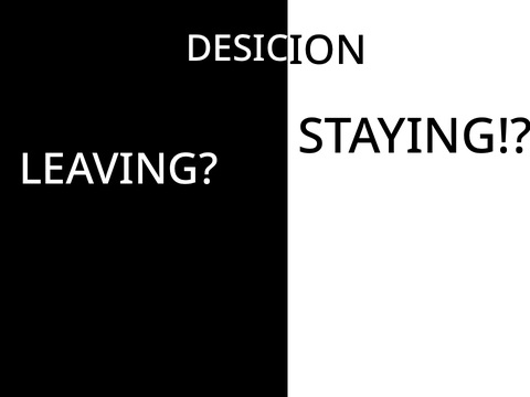 Decision….