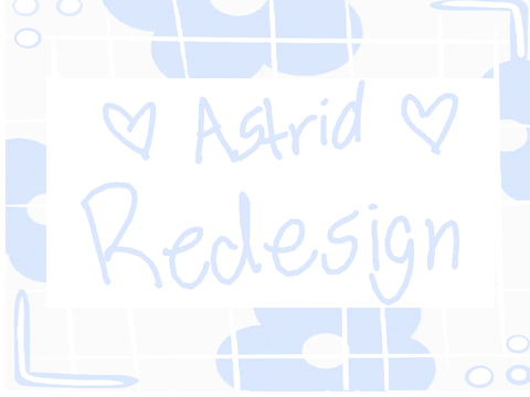 Astrid Redesign