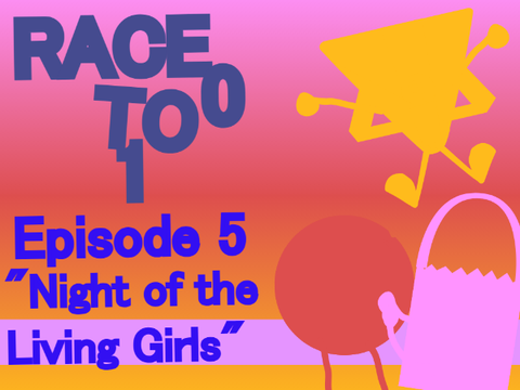 Race to 100 Episode 5 - "Night of the living girls"