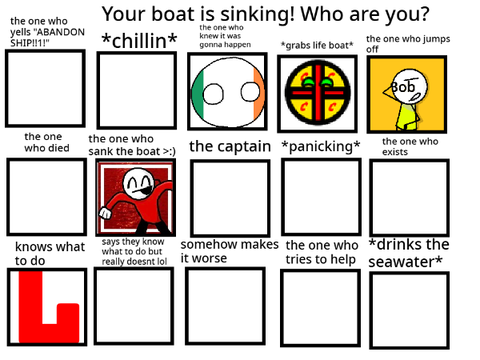 Your boat is sinking! Who are you? remix remix remix remix