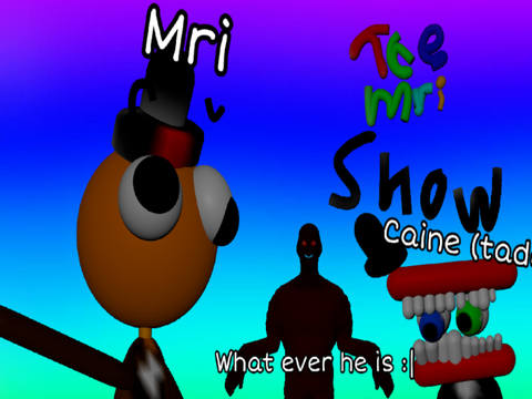 My part in (the mri show)