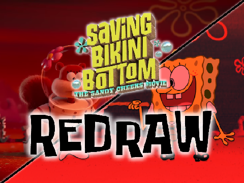 Saving Bikini Bottom: The Sandy Cheeks Movie REDRAW