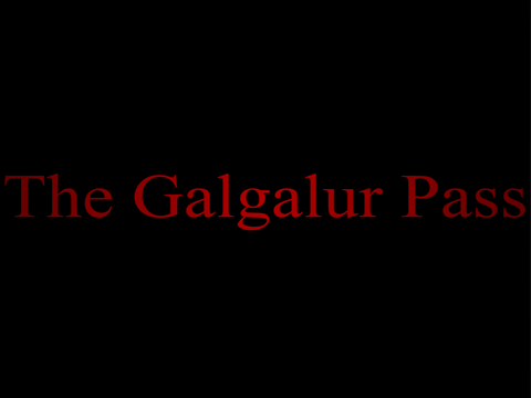 The Battle of Galgalur Pass