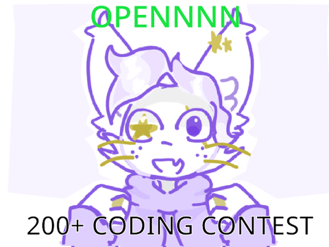 200+ Coding Contest | OPEN YAYAYAY |