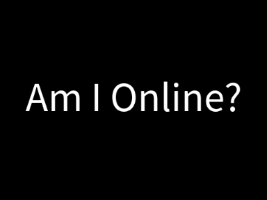 Am I Online? Detector