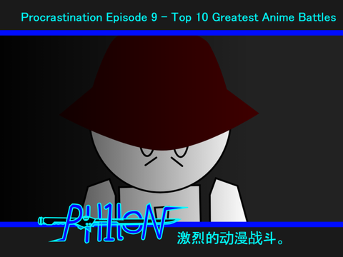 Come at me then (0) - Procrastination Episode 9