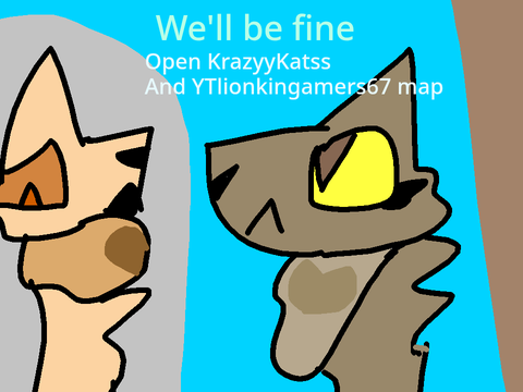 We'll Be Fine - A~Taka, KrazyyKatss and YT MAP 