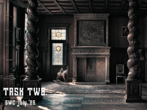 task #2 ❦ gothic july '26
