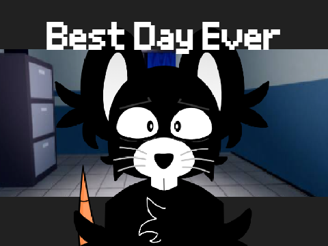 Best Day Ever meme