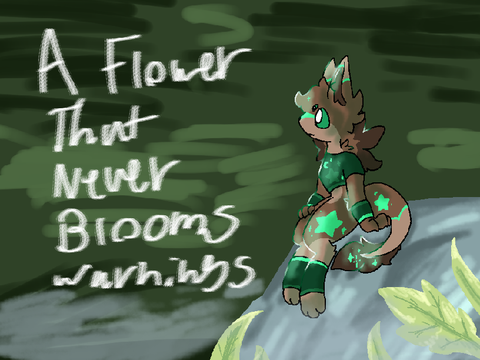 A Flower That Never Blooms - Extended description.