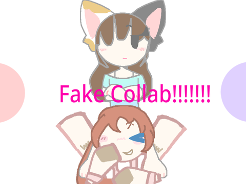 ||Fake Collab||