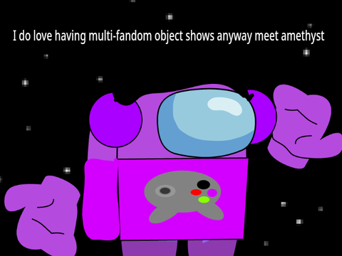 I do love having multi-fandom object shows anyway meet amethyst