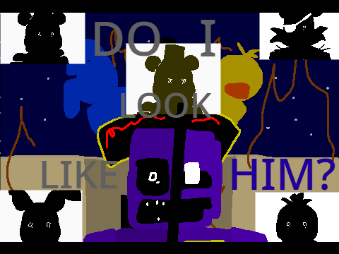 Do I Look like HIM? FNAF Short