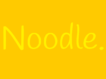 Noodle