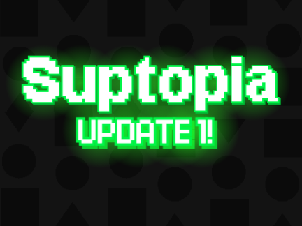 suptopia update