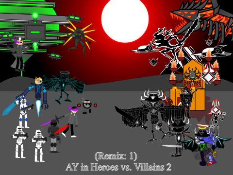 AY in Heroes vs. Villains 2 (Remix: 1)