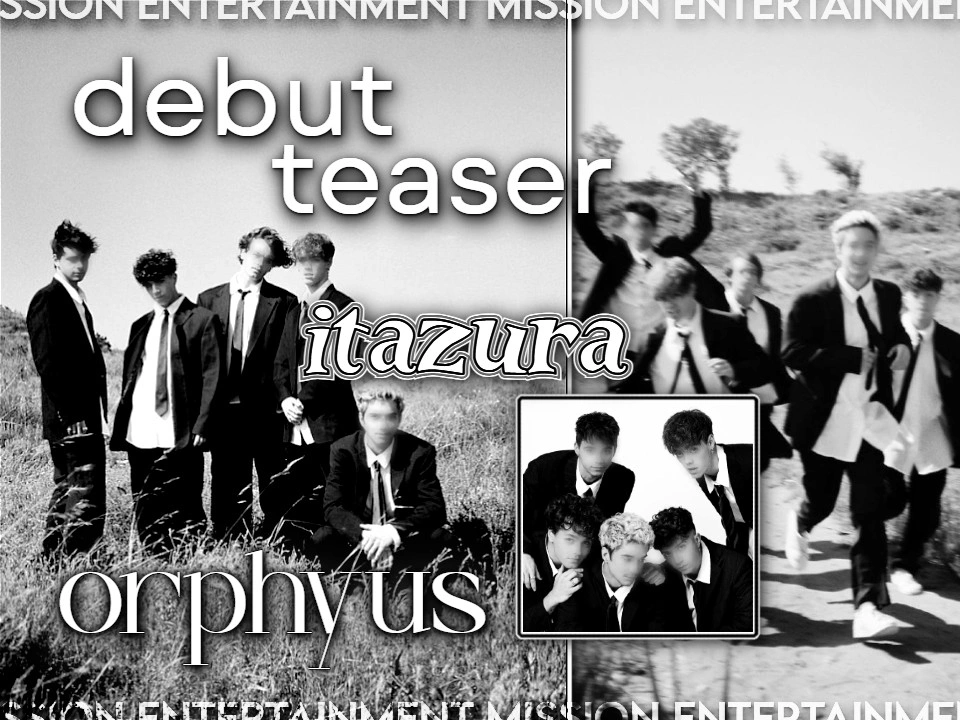 ⏜ ORPHYUS: OFF❙CᜃAL Dᰍbut Teaser ♩ Audi๑ — ITAZURA ... Ena's First Boy Group﹖ | MISSION ENT 2026 ;;