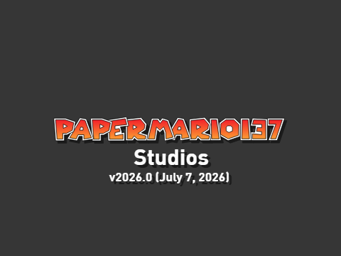 Papermario137 Studios (v2026.0)