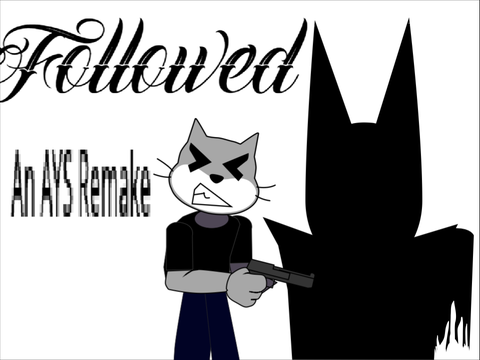 AYS || Followed || Remake my ver 