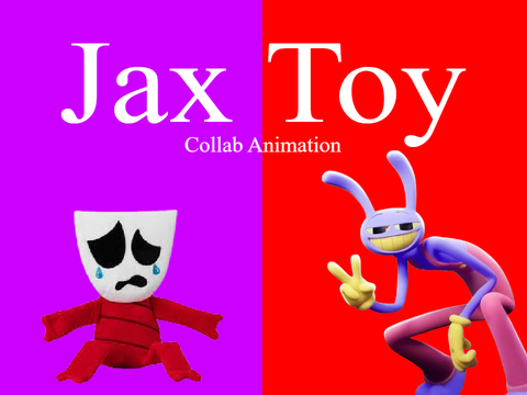 Jax Toy | Collab Animation