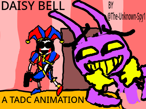 Daisy Bell: A TADC Animation