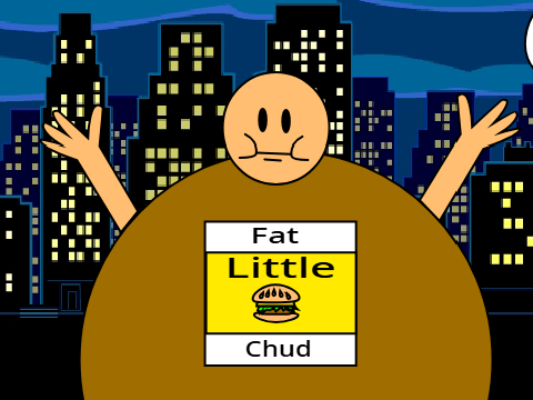 Fat Little Chud